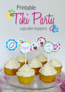 These printable tiki party cupcake toppers are so cute and easy!