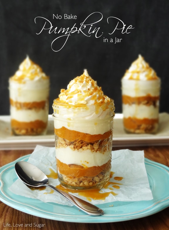 No Bake Pumpkin Pie In A Jar | by Life, Love and Sugar | Sponsored | Giveaway!