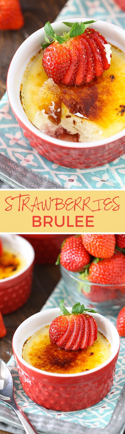 Strawberries Brûlée - a simple, easy recipe with a twist!