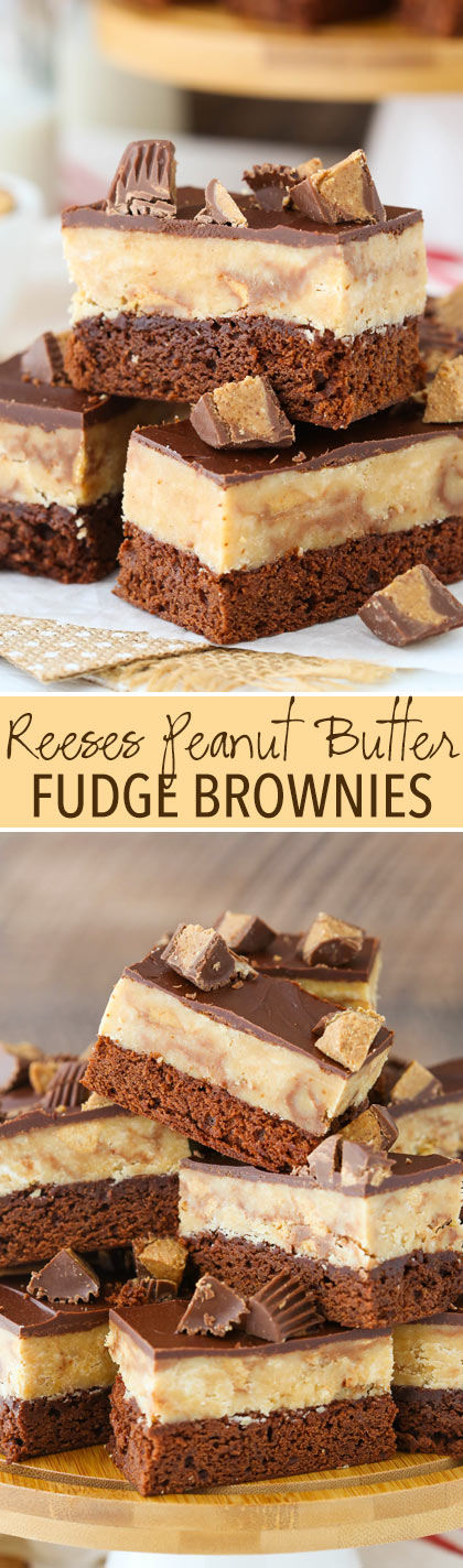 Reeses Peanut Butter Fudge Brownies - chewy brownie, peanut butter reeses fudge and more chocolate and reeses on top! So good!