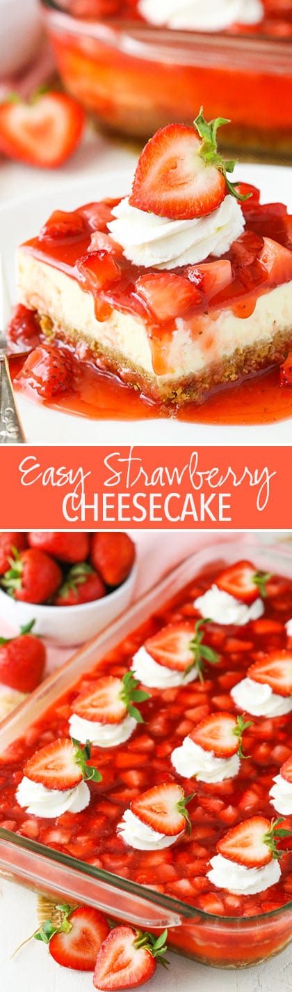 Easy Strawberry Cheesecake - thick crust, creamy vanilla cheesecake and a homemade strawberry topping! 
