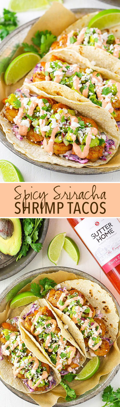 Spice Sriracha Shrimp Tacos - lightly spice shrimp, sriracha sauce, guacamole and slaw! A great spicy taco with sweet Sutter Home White Zinfandel wine! #SweetOnSpice