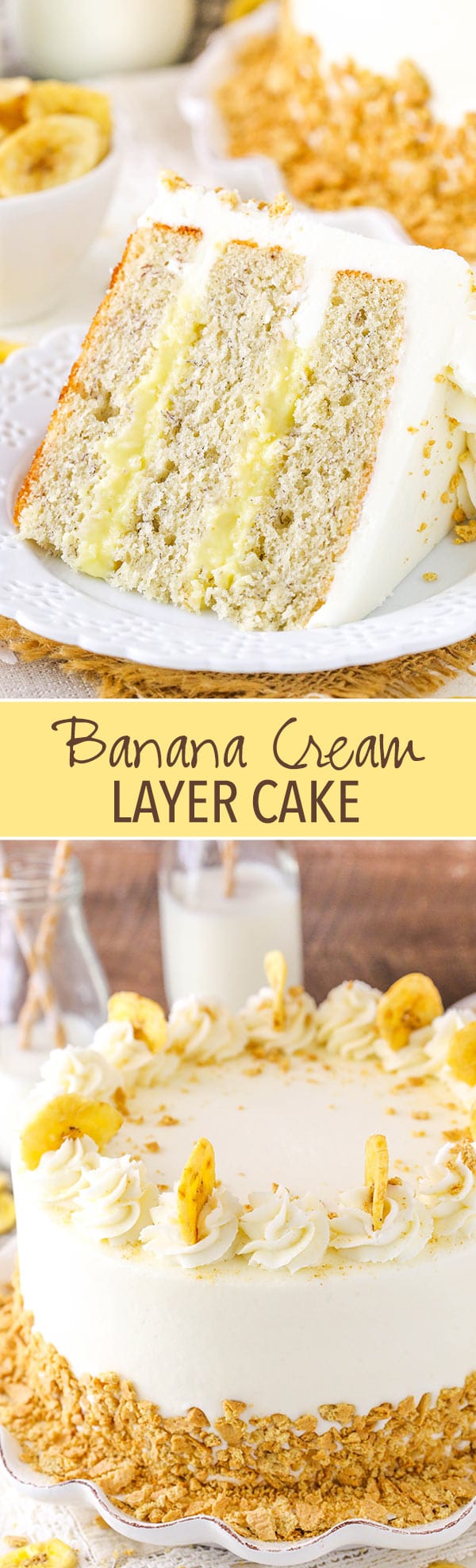 Banana Cream Layer Cake - moist banana cake layers filled with fresh vanilla pastry cream! Love it!