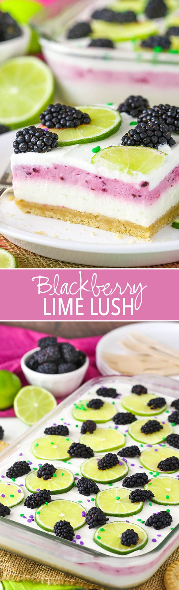 Blackberry Lime Lush - no bake dessert with a shortbread crust, lime and blackberry layers! So good!