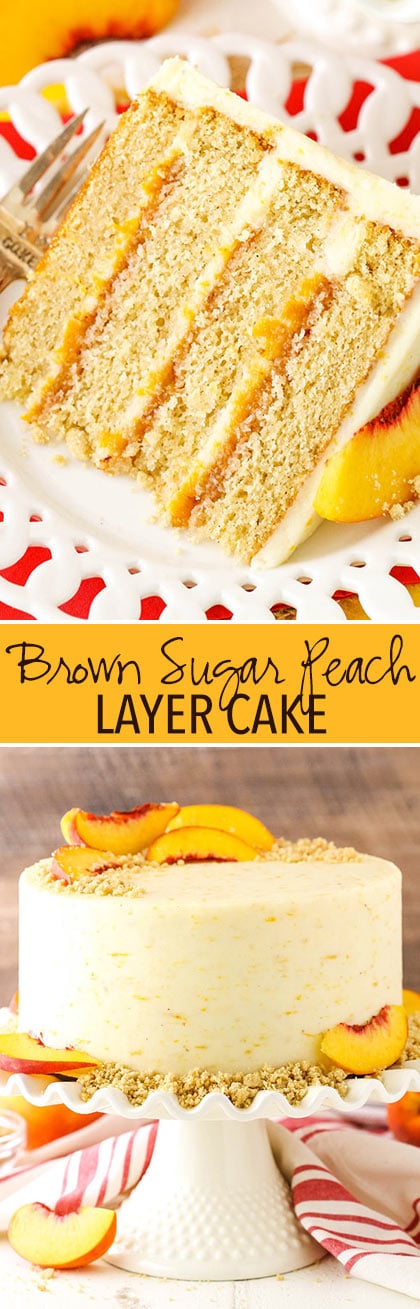 Brown Sugar Peach Layer Cake collage