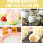 photo collage of festive desserts for New Year's Eve