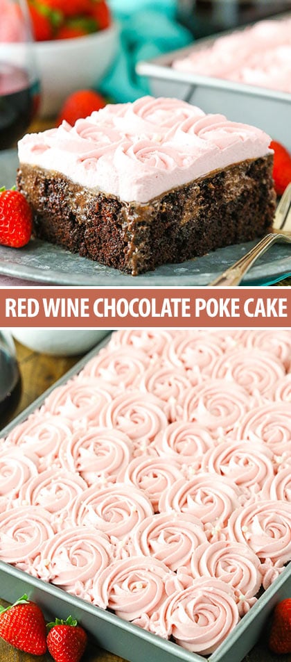 Red Wine Chocolate Poke Cake photo collage - slice and whole cake