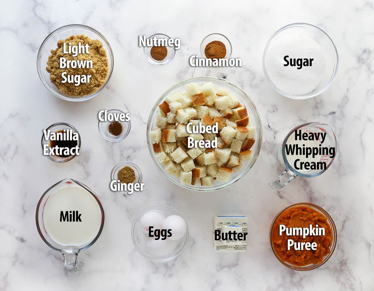 Labeled ingredients for pumpkin bread pudding.